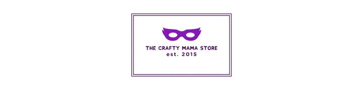 The Crafty Mama Store